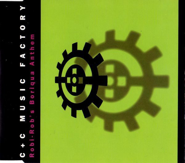 C + C Music Factory : Robi-Rob's Boriqua Anthem (CD, Maxi)