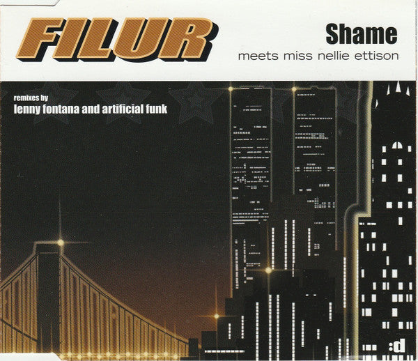 Filur Meets Nellie Ettison : Shame (CD, Maxi)