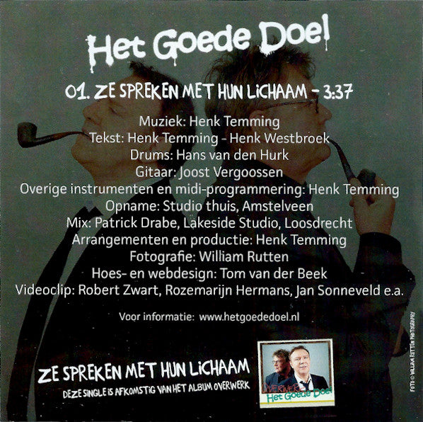 Het Goede Doel : Ze Spreken Met Hun Lichaam (CDr, Single, Promo)