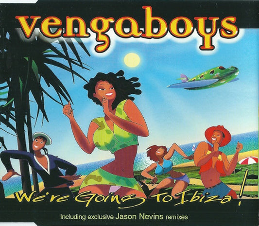 Vengaboys : We're Going To Ibiza! (CD, Maxi)