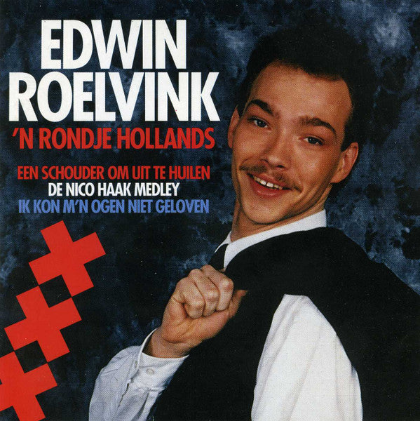 Edwin Roelvink : 'n Rondje Hollands (CD, Album)