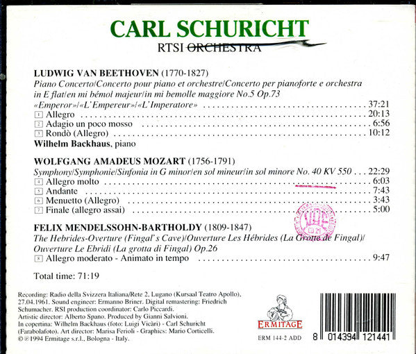 Wolfgang Amadeus Mozart, Felix Mendelssohn-Bartholdy, Ludwig van Beethoven, Carl Schuricht, Wilhelm Backhaus, Orchestra Della Radio Televisione Della Svizzera Italiana : Symphony No.40 KV 550 / The Hebrides-Overture / Piano Concerto No.5 Op.73 "Emperor" (CD, RM)