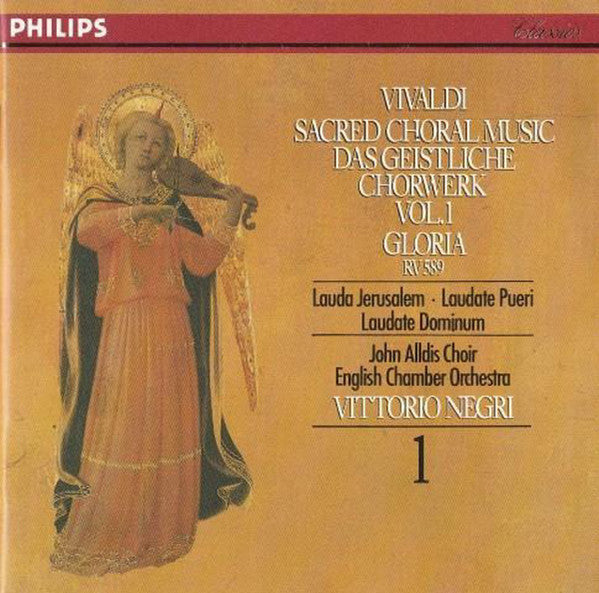Antonio Vivaldi - John Alldis Choir, English Chamber Orchestra, Vittorio Negri : Sacred Choral Music Vol.1: Gloria RV 589 (CD, Album)
