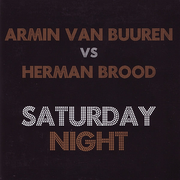 Armin Van Buuren Vs Herman Brood : Saturday Night (CD, Single, Enh)