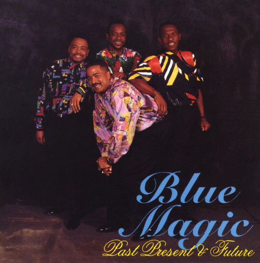 Blue Magic : Past, Present & Future (CD, Single)