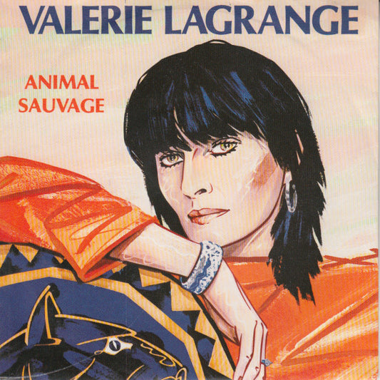 Valérie Lagrange : Animal Sauvage (7", Single)