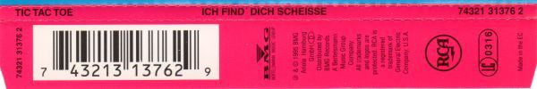 Tic Tac Toe (2) : Ich Find' Dich Scheiße (CD, Maxi)