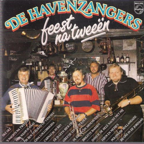 De Havenzangers : Feest Na Tweeën (CD, Album, RE)