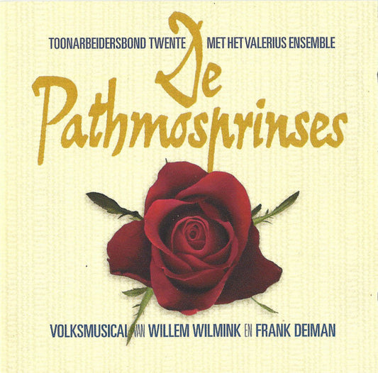 Toonarbeidersbond Twente Met Valerius Ensemble : De Pathmosprinses (CD, Album)