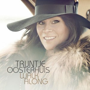 Trijntje Oosterhuis : Walk Along (LP, Album)