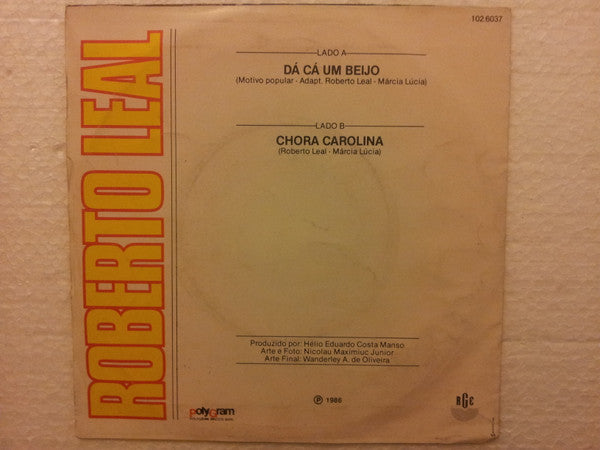 Roberto Leal : Dá Cá Um Beijo (7", Single)