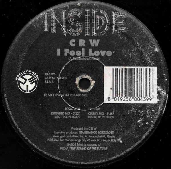 C R W* : I Feel Love (12")