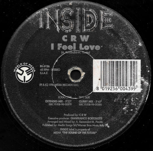 C R W* : I Feel Love (12")