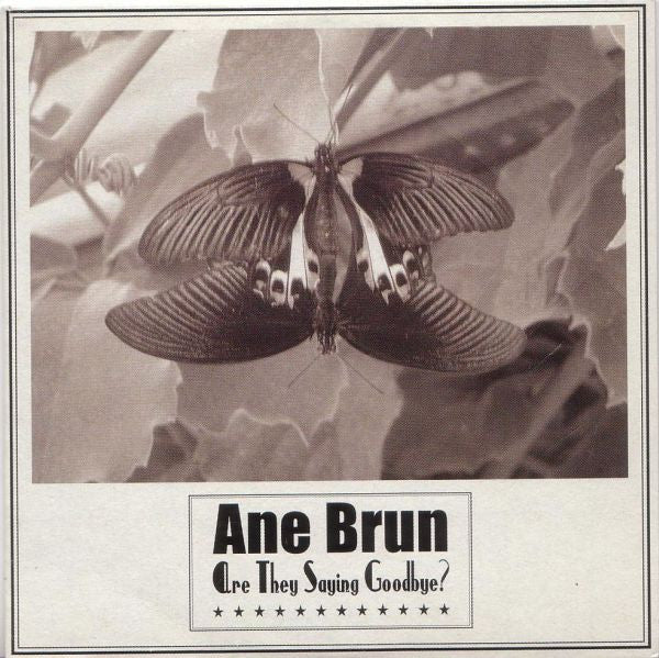 Ane Brun : Are They Saying Goodbye? (CD, Single)
