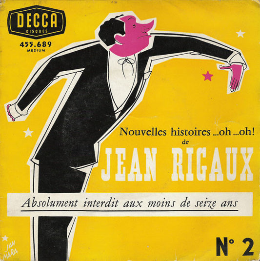 Jean Rigaux : N° 2 - Nouvelles Histoires ...Oh ...Oh ! Absolument Interdit Aux Moins De Seize Ans (7", EP)