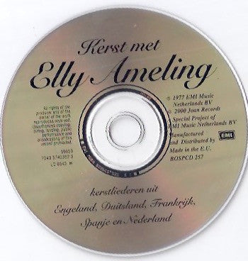 Elly Ameling : Kerst Met Elly Ameling. Kerstliederen Uit Engeland, Duitsland, Frankrijk, Spanje en Nederland (CD, Comp, RE)