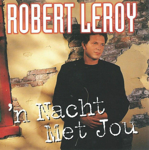 Robert Leroy : 'N Nacht Met Jou (CD, Album)