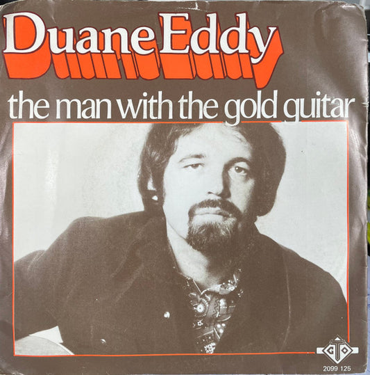Duane Eddy : The Man With The Gold Guitar (7", Single)