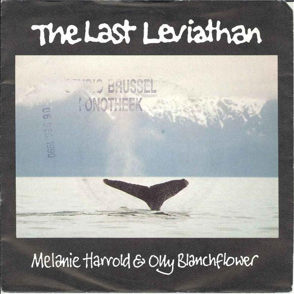 Melanie Harrold & Olly Blanchflower : The Last Leviathan (7", Single)
