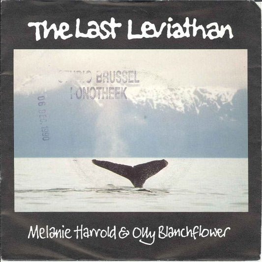 Melanie Harrold & Olly Blanchflower : The Last Leviathan (7", Single)