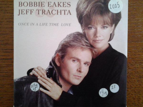 Bobbie Eakes & Jeff Trachta : Once In A Life Time Love (CD, Single)