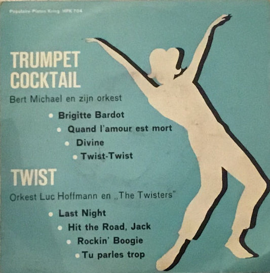 Various : Trumpet Cocktail / Twist (7")