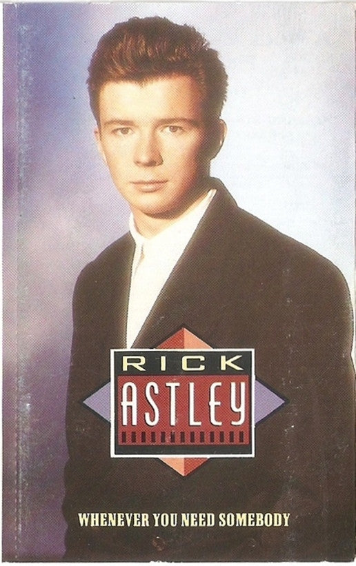 Rick Astley : Whenever You Need Somebody (Cass, Album, Bla)