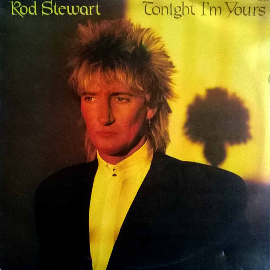 Rod Stewart : Tonight I'm Yours (LP, Album)