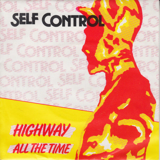 Self Control (8) : Highway (7", Single)