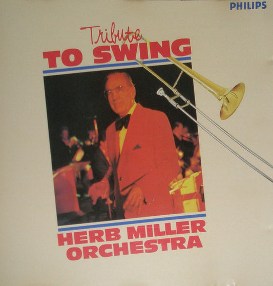 Herb Miller Orchestra : Tribute To Swing (CD, Album)