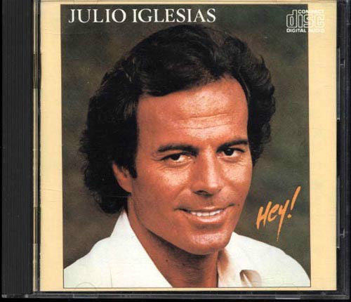 Julio Iglesias : Hey! (CD, Album)