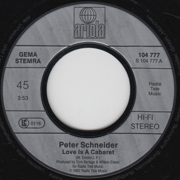 Peter Schneider (4) : Love Is A Cabaret (7", Single)