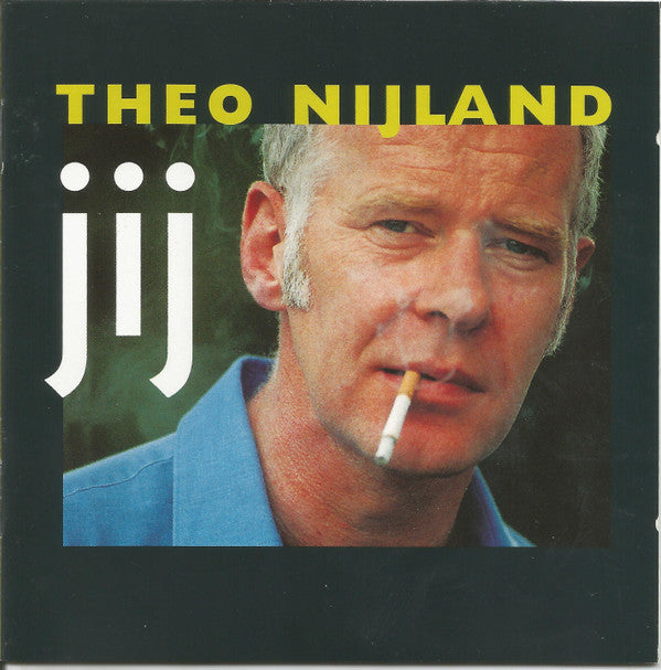 Theo Nijland : Jij (CD, Album)