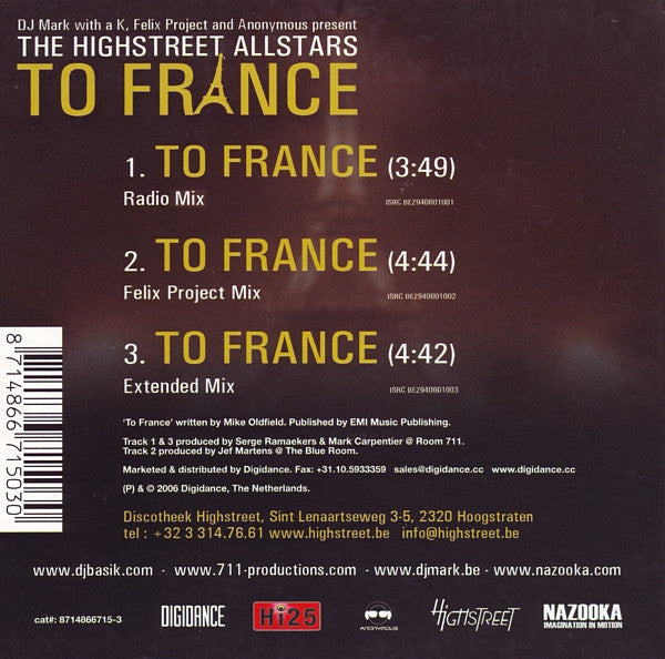 Mark With A K, Felix Project And Anonymous (2) Present The Highstreet Allstars : To France (CD, Single)