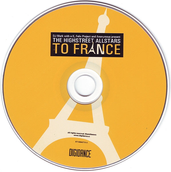 Mark With A K, Felix Project And Anonymous (2) Present The Highstreet Allstars : To France (CD, Single)