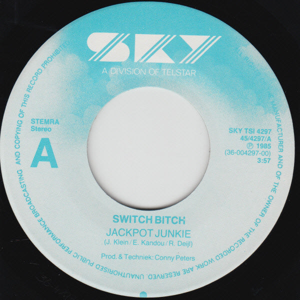 Switch Bitch (2) : Jackpot Junkie (7", Single)