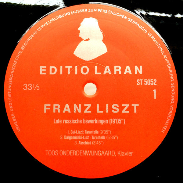 Franz Liszt, Toos Onderdenwijngaard : De Late Russische Bewerkingen - Eerste Complete Opname = Die Russische Bearbeitungen - Vollständige Erstaufnahmen = The Late Russian Transcriptions - First Complete Recording (1879-1886) (LP, Album)