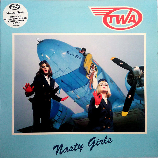 TWA Featuring Lady Jojo : Nasty Girls (12")