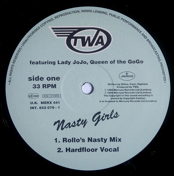 TWA Featuring Lady Jojo : Nasty Girls (12")