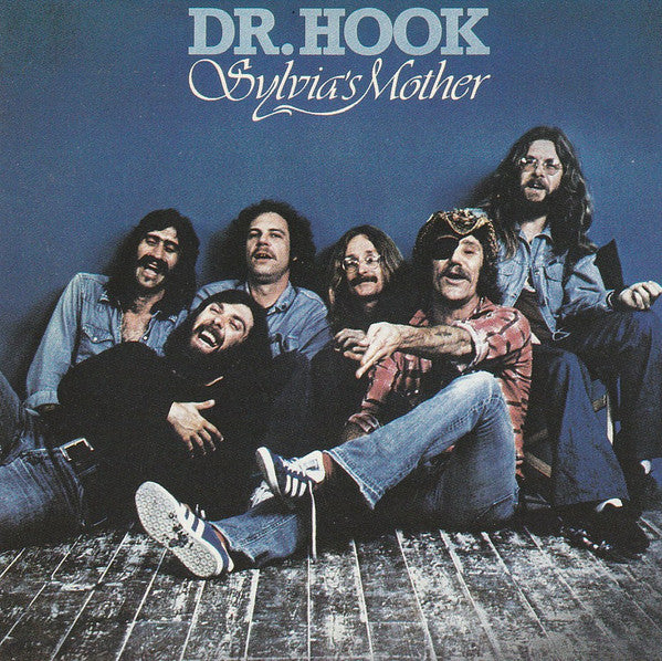 Dr. Hook & The Medicine Show : Sylvia's Mother (CD, Comp)