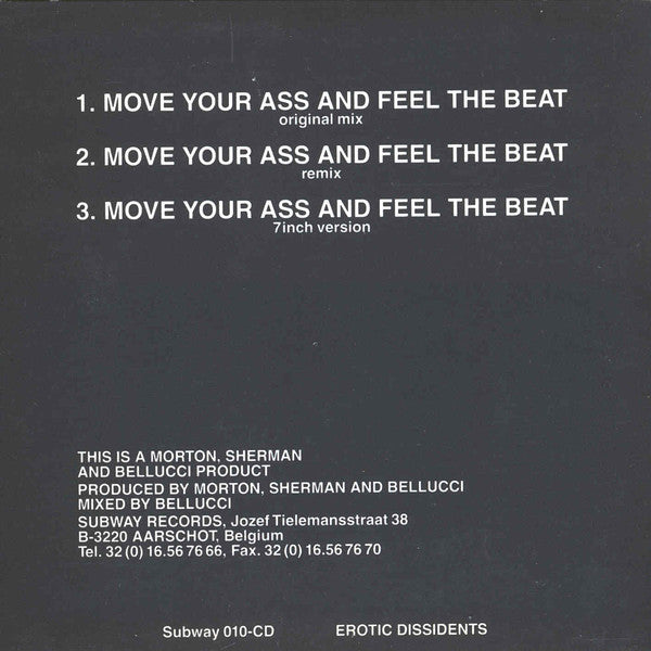 Erotic Dissidents : Move Your Ass And Feel The Beat (CD, Mini, Single)
