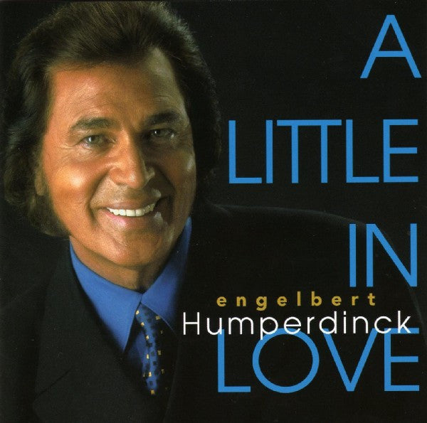Engelbert Humperdinck : A Little In Love (CD, Album)