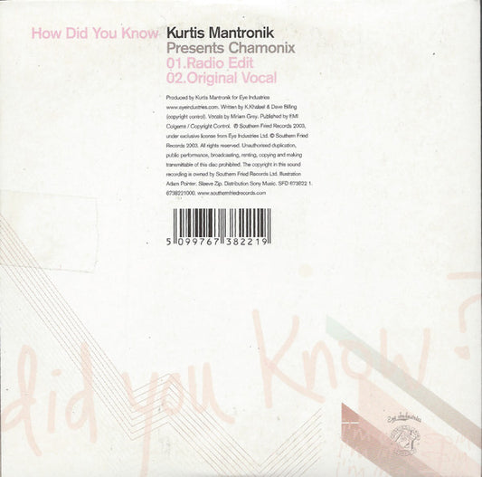 Kurtis Mantronik Presents Chamonix : How Did You Know (CD, Single)