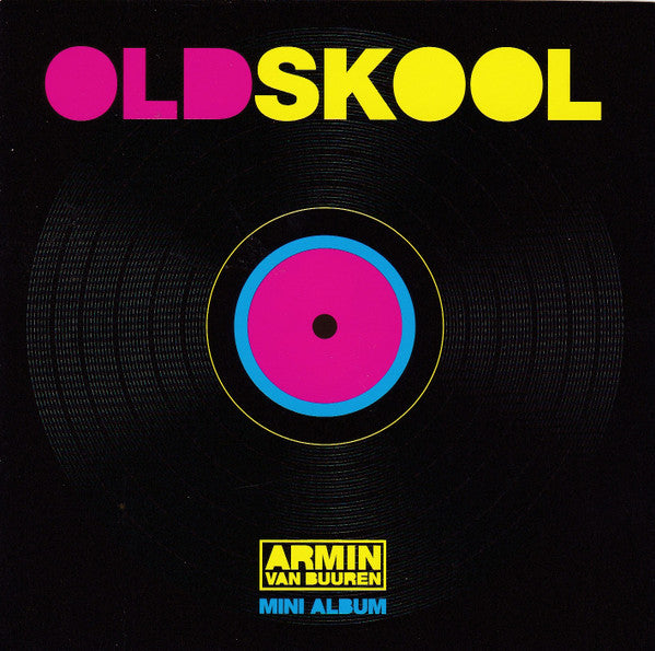 Armin van Buuren : Oldskool (Mini Album) (CD, Album)