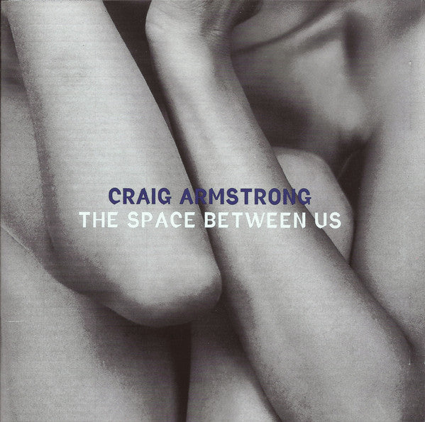 Craig Armstrong : The Space Between Us (CD, Album)