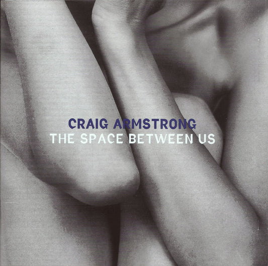 Craig Armstrong : The Space Between Us (CD, Album)