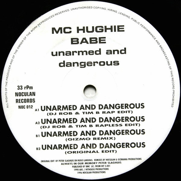 MC Hughie Babe : Unarmed And Dangerous (12")