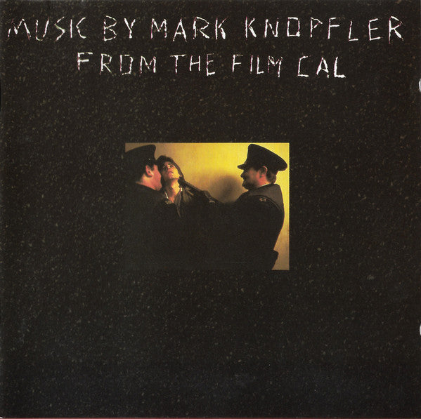 Mark Knopfler : Music By Mark Knopfler From The Film Cal (CD, Album)