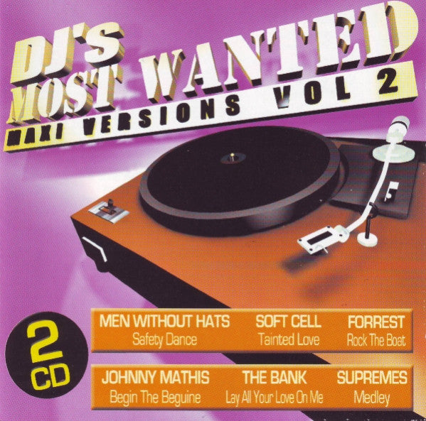 Various : DJ's Most Wanted Maxi Versions Vol 2 (2xCD, Comp)