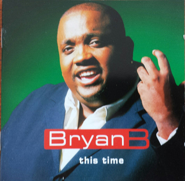 Bryan B : This Time (CD, Album)